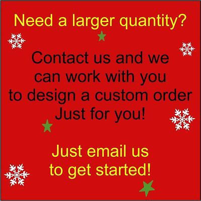 Contact us for larger quantity and custom design